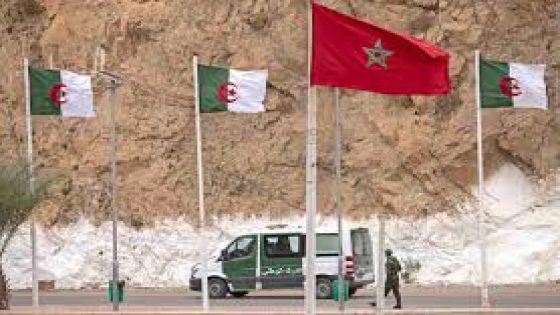السياسات العدوانية للجزائر تجاه المغرب تزيد من توتر العلاقات وتعرقل الجهود الإقليمية للتعاون والاستقرار